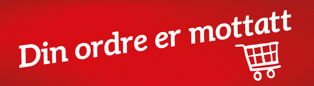 Din ordre er modtaget Din ordre er modtaget